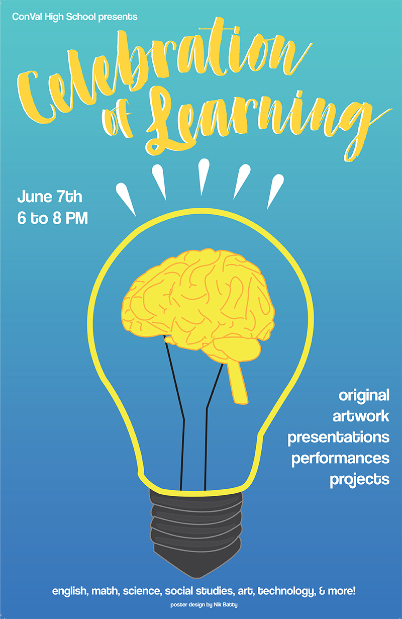 Celebration of Learning Poster 20180607 ConVal Regional High School